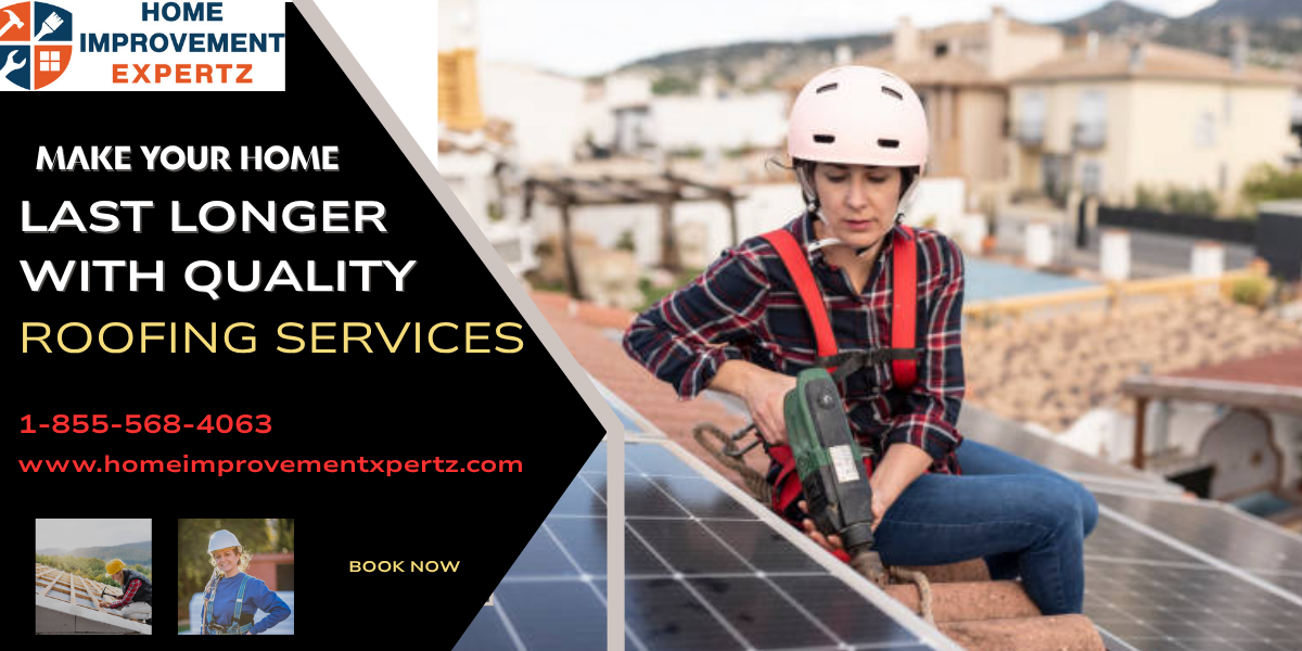 Make Your Home Last Longer with Quality Roofing Services